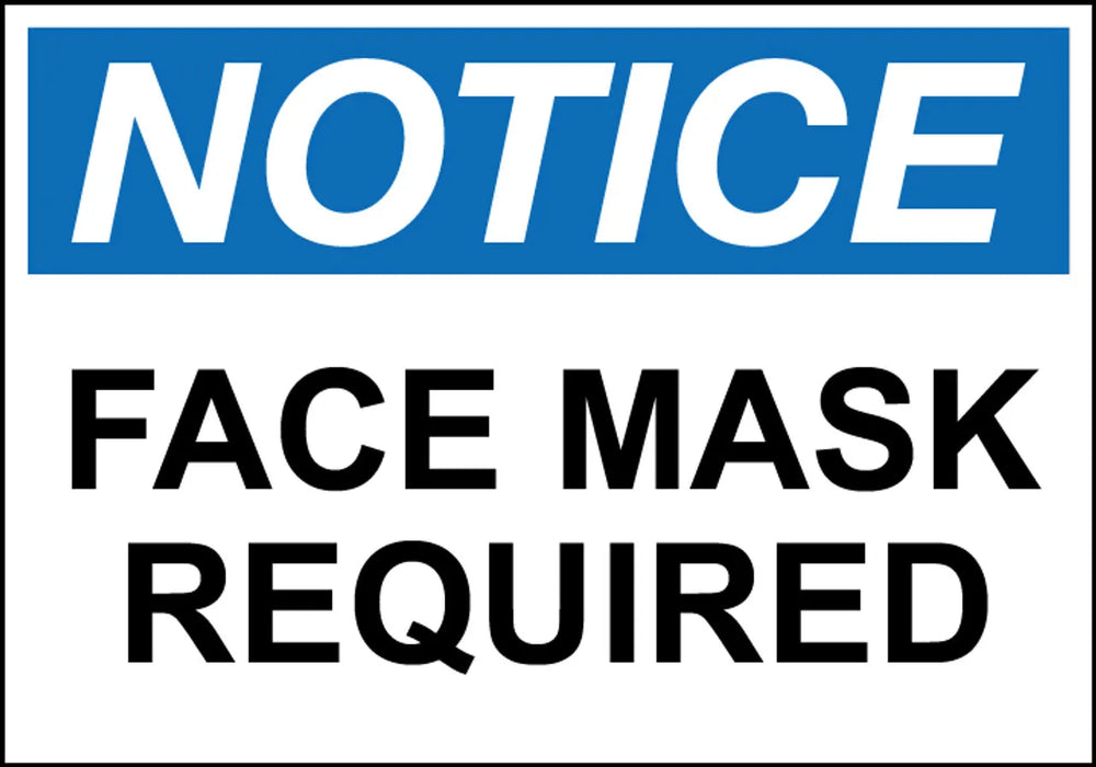 Fask Mask Required ZING NOTICE Fask Mask Required, 7x10, Plastic — Pelican Supply