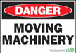 ZING Danger Moving Machinery, 10x14, PL