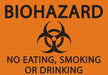 ZING BioHazard No Eating, Smoking 7x10