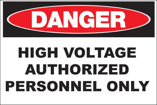 ZING DANGER High Voltage Authorized Only 7x10