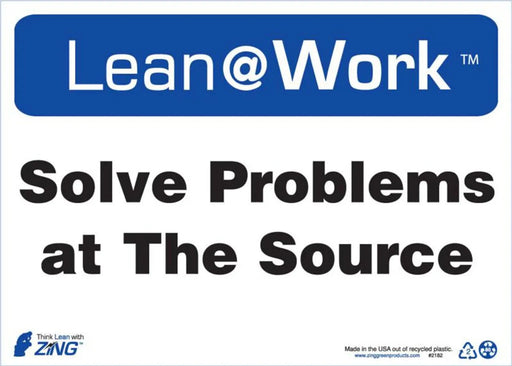 ZING LEAN SOLVE PROBLEMS AT SOURCE