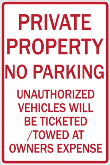 ZING Parking Private Property No Park 12x18