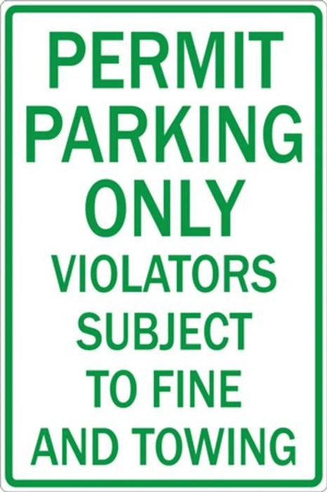 ZING Permit Parking Only, HIP, 12x18, Alum