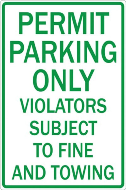 ZING Permit Parking Only, HIP, 12x18, Alum