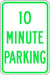 ZING Parking 10 MINUTE PARKING, HIP, 12x18